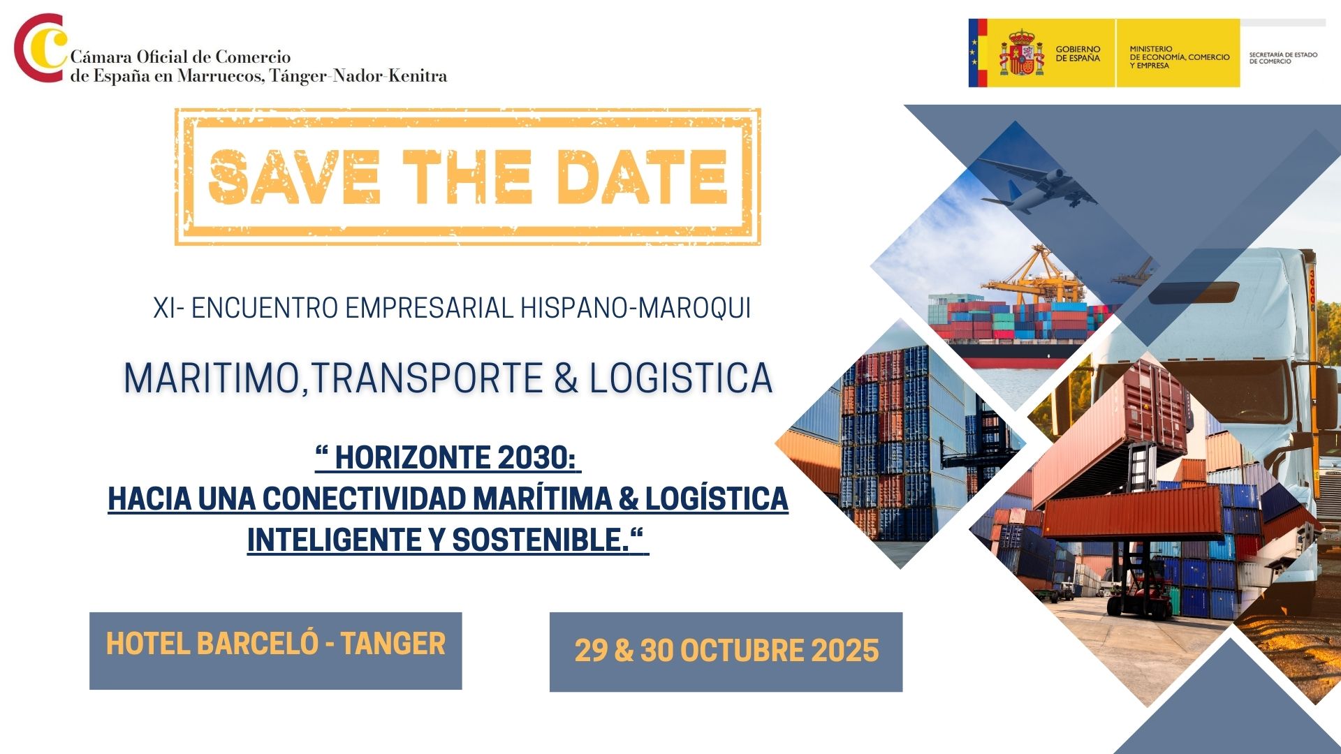 ¡Reserve su plaza en el XI Encuentro Marítimo & Logístico en Tánger – 29 y 30 de octubre de 2025!
