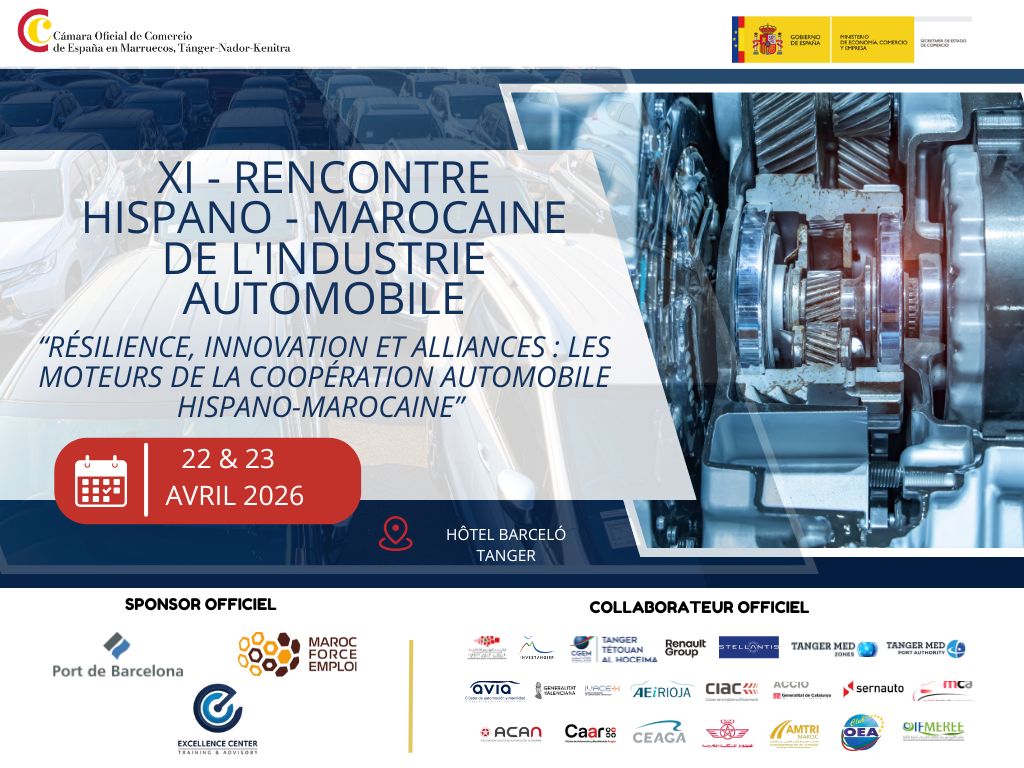 Organisation de la XIᵉ Rencontre Hispano-Marocaine de l’Industrie Automobile – 22–23 avril 2026